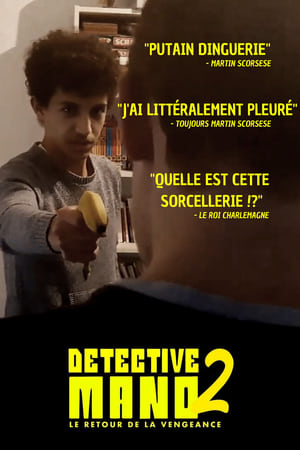 Poster DÉTECTIVE MANO 2 - LE RETOUR DE LA VENGEANCE 2023