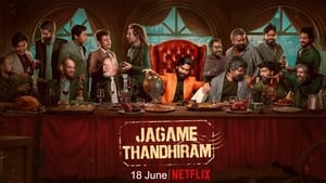 ดูหนัง Jagame Thandhiram (2021) โลกนี้สีขาวดำ [Full-HD]