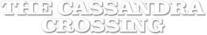 The Cassandra Crossing