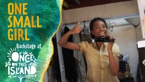 One Small Girl: Backstage at 'Once on This Island' with Hailey Kilgore Opening & More