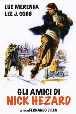 Poster Gli amici di Nick Hezard 1976