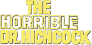 The Horrible Dr. Hichcock