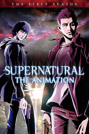 Supernatural: The Anime Series - Season 1