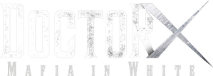 Doctor X: A Máfia do Jaleco Branco