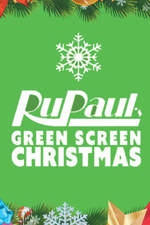 RuPaul's Drag Race: Green Screen Christmas poster