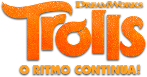 Trolls: O ritmo continua!