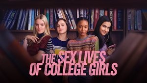 The Sex Lives of College Girls (2021)