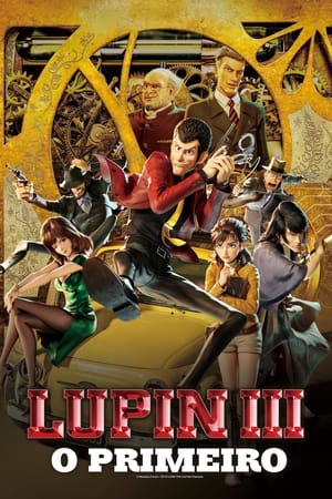 Assistir Lupin III: O Primeiro Online Grátis