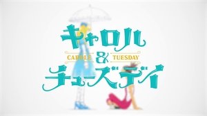 Carole & Tuesday