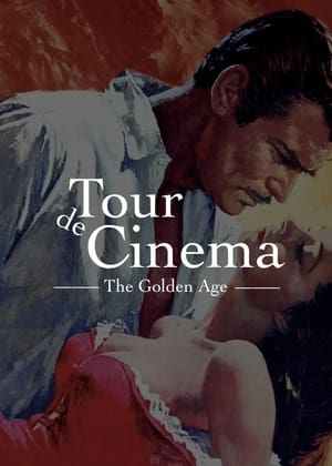 Poster Tour de Cinema: The Golden Age (2022)