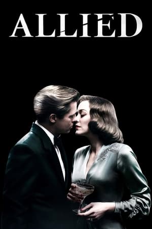 Click for trailer, plot details and rating of Allied (2016)