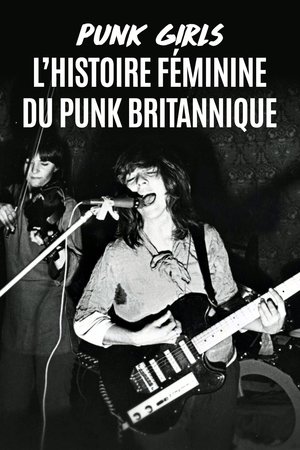 Image Punk Girls : L'Histoire féminine du punk britannique