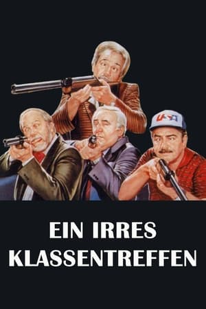 Ein irres Klassentreffen