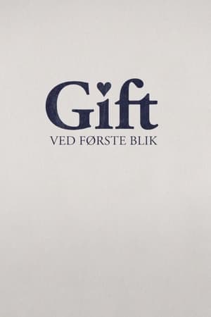 Gift ved første blik