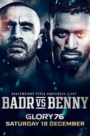 Poster GLORY 76: Badr vs. Benny (2020)