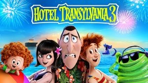 Hotel Transylvania 3: Monstruos de Vacaciones