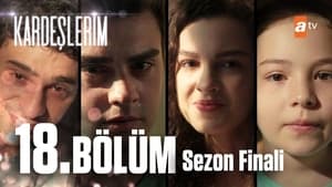 Hermanos (Kardeşlerim) Temporada 1 Capitulo 18