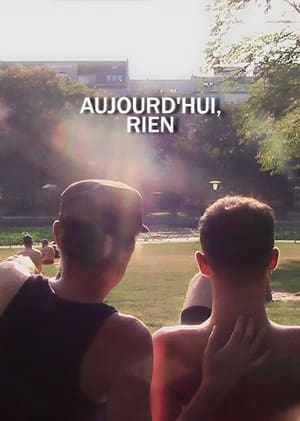 Poster Aujourd'hui, rien (2019)