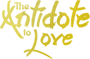 The Antidote to Love
