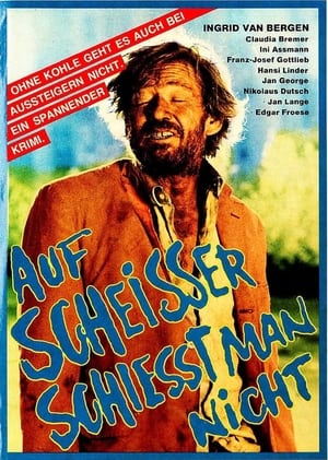 Poster Auf Scheisser schiesst man nicht (1969)