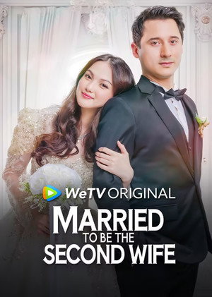 Married to Be the Second Wife's Poster