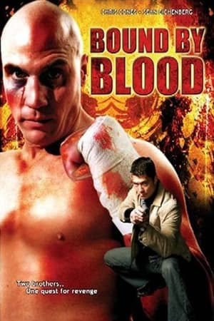 Poster Bound by Blood (2007)