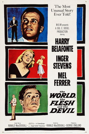 The World, the Flesh and the Devil