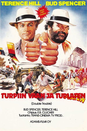 Turpiin vaan ja tuplaten (1984)