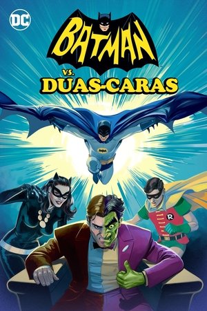 Poster Batman vs. Duas-Caras 2017