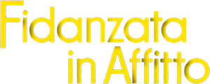 Fidanzata in affitto (2023) Streaming official logo