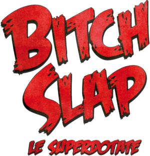 Bitch Slap — Logos 4