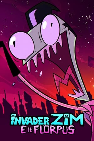 Poster Invader Zim e il Florpus 2019