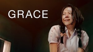 Grace (or) Awasarn Lok Suay (2016)