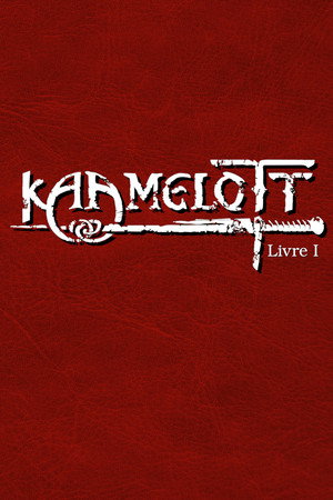 Kaamelott - Livre I - poster n°2