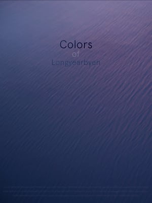 Poster di Colors of Longyearbyen