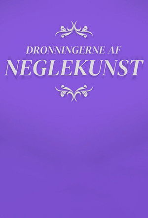 Dronningerne af neglekunst