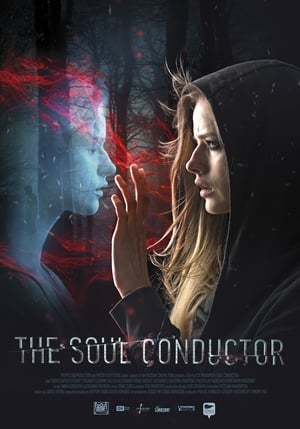 Poster The Soul Conductor 2018