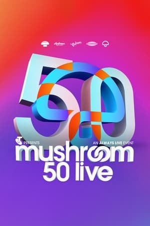 Image Mushroom 50th Anniversary Concert Live