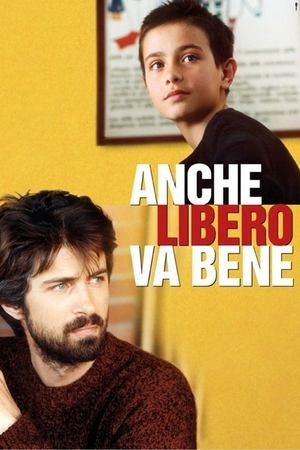 Poster Anche libero va bene 2006