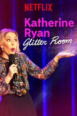 Poster Katherine Ryan: Glitter Room 2019