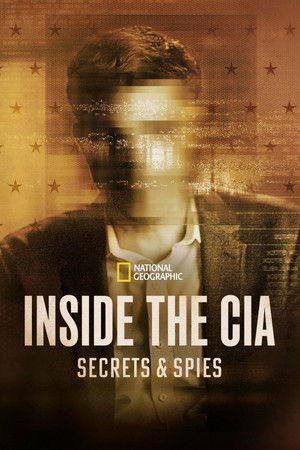 Inside the CIA: Secrets & Spies (2026)