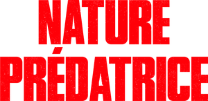 Nature prédatrice