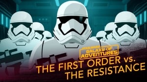 Star Wars Galaxy of Adventures The First Order vs. The Resistance