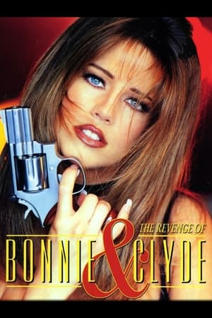 Poster The Revenge of Bonnie & Clyde 1994