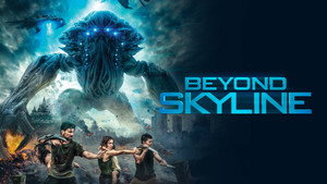 Beyond Skyline (2017) อสูรท้านรก