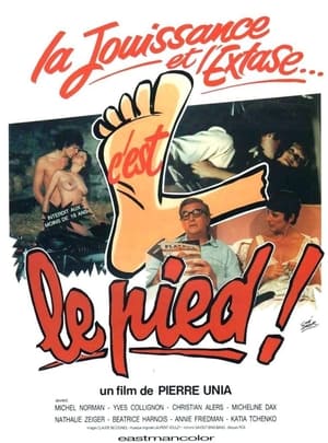 Le Pied ! film complet