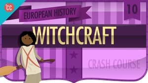 Crash Course European History Witchcraft