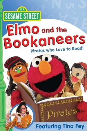 Poster Sesame Street: Elmo and the Bookaneers: Pirates Who Love to Read! 2009