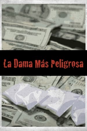 Poster La dama más peligrosa 2001