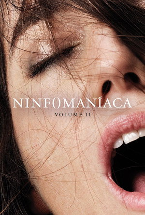 poster Nymphomaniac: Vol. II